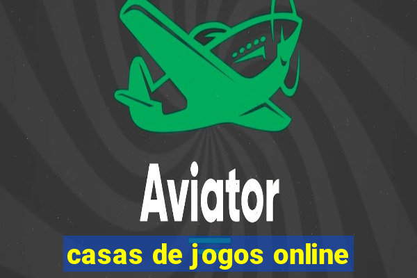 casas de jogos online